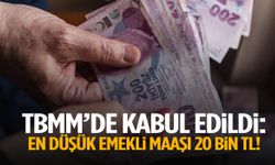 Meclis’ten geçti! En düşük emekli maaşı 20 bin TL