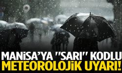 Meteoroloji Manisa’yı işaret etti… Sel ve fırtınaya dikkat!