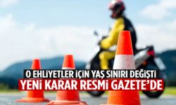 O ehliyetler için yaş sınırı değişti! Yeni karar Resmi Gazete’de