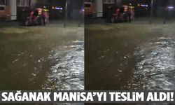 Sağanak Manisa’yı teslim aldı!