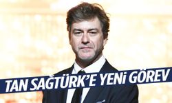 Tan Sağtürk’e yeni görev!