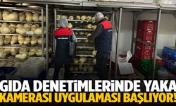 Gıda denetimlerinde yaka kamerası uygulaması başlıyor!