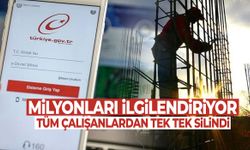 Tüm çalışanları ilgilendiriyor… Tek tek silindi!