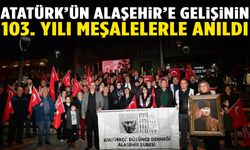 Atatürk’ün Alaşehir’e gelişinin 103. yılı meşalelerle anıldı