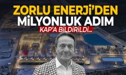 Zorlu Enerji’den milyonluk adım! KAP’a bildirildi…
