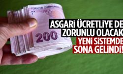 Asgari ücretliye de mecburi! Yeni sistem için geri sayım başladı