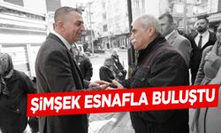 Başkan Şimşek esnafla buluştu