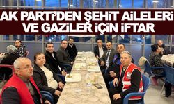 AK Parti’den şehit aileleri ve gaziler için iftar