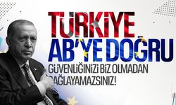 Cumhurbaşkanı Erdoğan'dan Avrupa Birliği mesajı