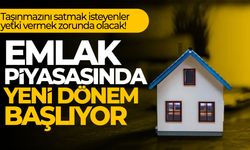 Emlak piyasasında yeni dönem başlıyor! Alım-satım yapacaklar dikkat!