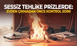 Evden çıkarken unutmayın! Prizde kalan bu 6 cihaz büyük tehlike saçıyor