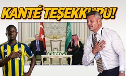 Fenerbahçe'den Cumhurbaşkanı Erdoğan'a Kanté teşekkürü