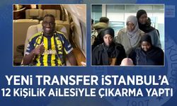 Fenerbahçe'nin yeni transferinden İstanbul çıkarması