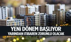 Yeni dönem başlıyor! Yarından itibaren zorunlu olacak…
