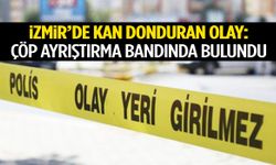 İzmir’de kan donduran olay! Çöp ayrıştırma bandında bulundu…