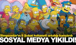 Simpsonlar’ın 9 Şubat kehaneti sosyal medyayı karıştırdı
