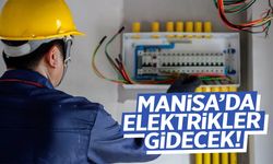 Şarjları doldurun! Manisa’da elektrikler gidecek…