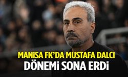 Manisa FK’da Mustafa Dalcı dönemi sona erdi