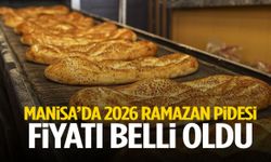 Manisa’da 2026 Ramazan pidesi fiyatı belli oldu!