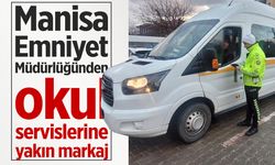 Manisa'da okul servisleri mercek altında!