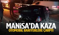 Manisa’da otomobil bariyerlere çarptı! Sürücü yaralandı