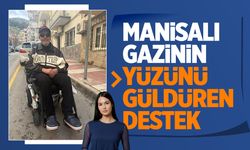 Manisalı gaziye yüz güldüren hediye