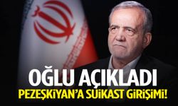 Oğlu açıkladı: Pezeşkiyan’a suikast girişimi!