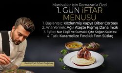 Ramazan Özel | GastroChef Doğanay’dan Manisalılara 1. Gün İftar Menüsü