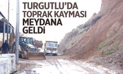 Turgutlu'da toprak kayması meydana geldi