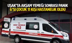 Uşak’ta akşam yemeği sonrası panik: 6’sı çocuk 11 kişi hastanelik oldu
