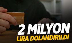 2 milyon lirasını çarptılar! Kredi kartı kullananlar dikkat