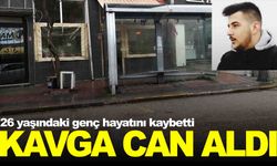 Kavga can aldı… 26 yaşındaki genç hayatını kaybetti