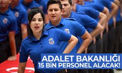 Adalet Bakanlığı 15 bin personel alacak! İşte detaylar...