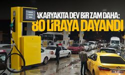 Akaryakıta bir zam daha geldi! 80 liraya dayandı... İndirim gelecek!