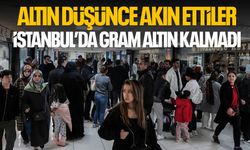 Altın düşünce akın ettiler: İstanbul'da gram altın kalmadı!