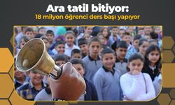 Ara tatil bitiyor: 18 milyon öğrenci yarın ders başı yapıyor