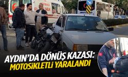 Aydın’da dönüş kazası… Motosikletli hastanelik oldu!