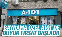 Bayrama özel a101’de büyük fırsat başladı!