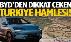 BYD’den dikkat çeken Türkiye hamlesi!