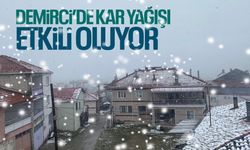 Demirci’de kar yağışı etkili oluyor