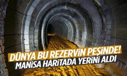 Dünyanın peşinde olduğu maden Manisa’da!