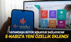 e-Nabız’a yeni özellik eklendi!
