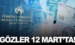 Gözler 12 Mart’a çevrildi... Kritik veri açıklanacak!