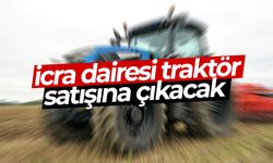 İcra dairesi traktör satışına çıkacak