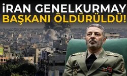 İran Genelkurmay Başkanı öldürüldü!