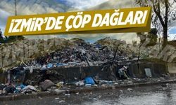 İzmir’de çöp krizi büyüyor!