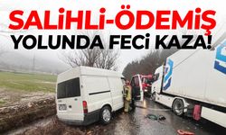 Salihli-Ödemiş yolunda otomobil tırla çarpıştı!