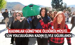 Kadınlar Günü’nde öldürülmüştü… Son yolculuğuna kadın eliyle uğurlandı!