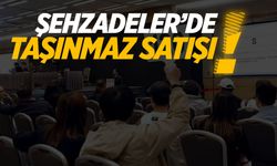 Mahkemeden Şehzadeler’de taşınmaz satışı