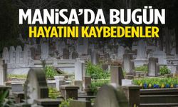 Manisa’da cumartesi günü 14 kişi hayatını kaybetti